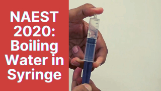 NAEST 2020: Boiling Water in a Syringe thumbnail